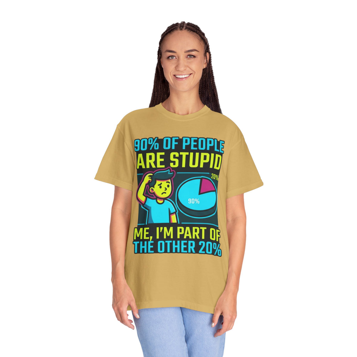 "90% Of People Are Stupid" Unisex Garment-Dyed Tee