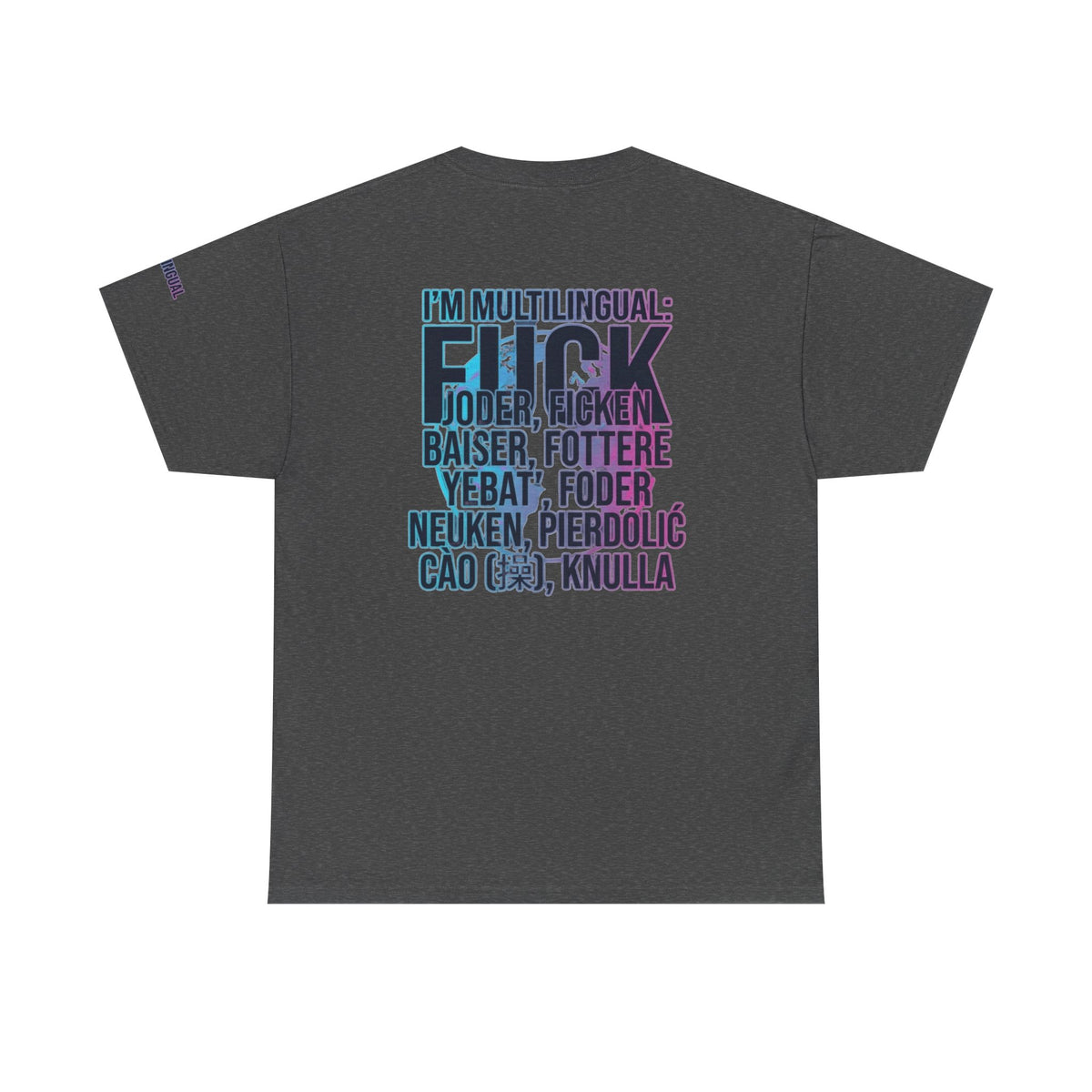 Color: Dark Heather | I'm Multilingual Premium Graphic Tee