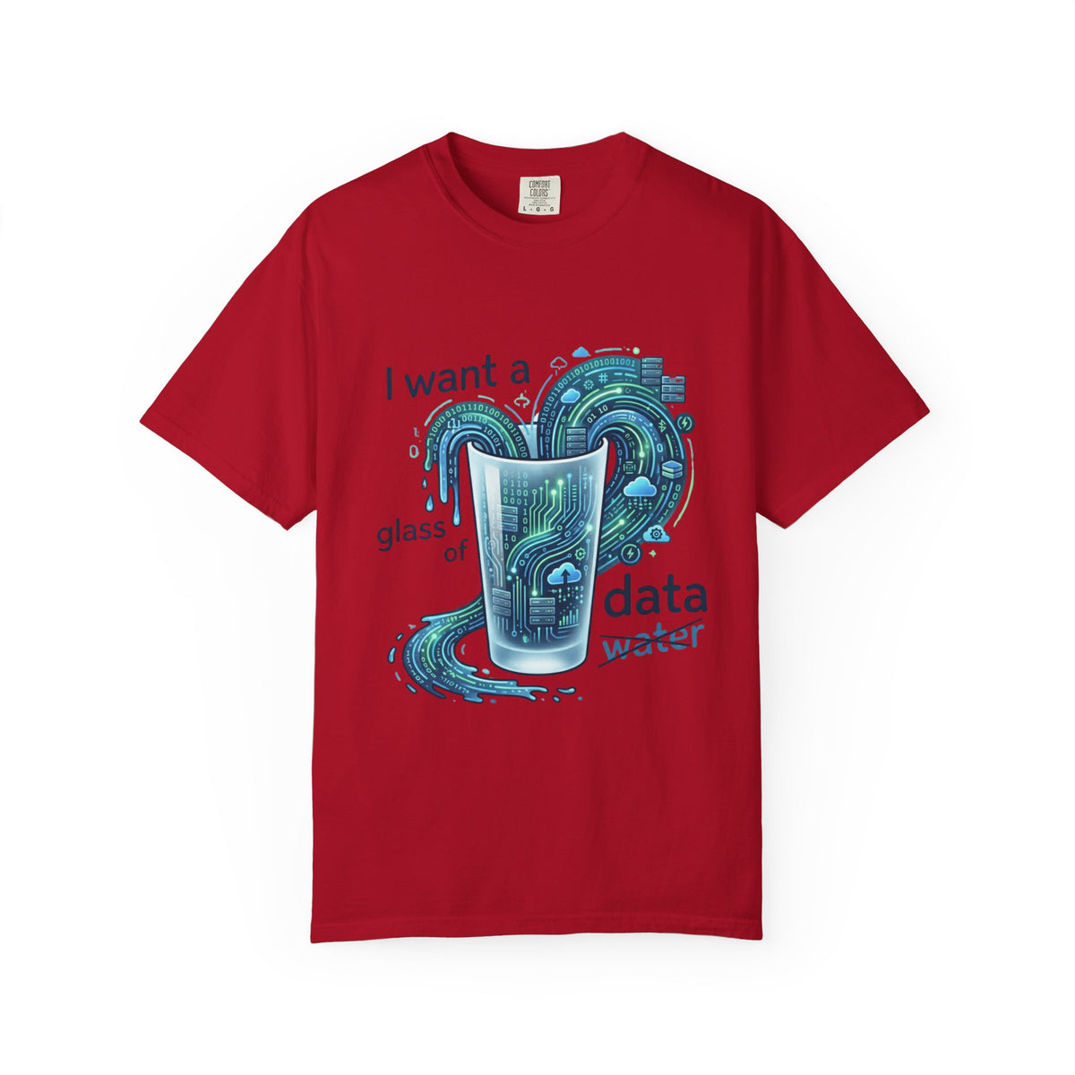 Color: Red | Data Not Water Unisex Garment-Dyed Tee