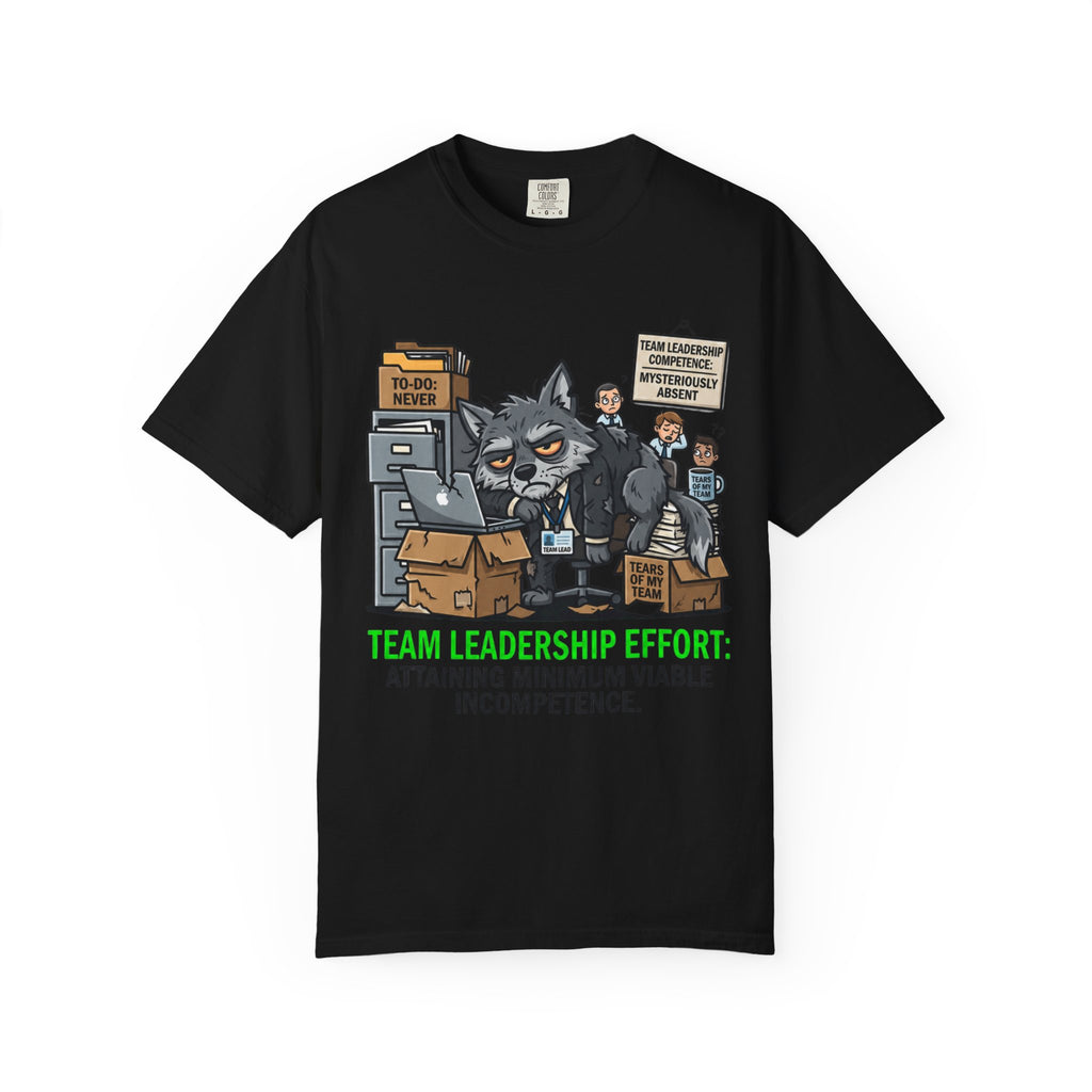 "Team Leadership Effort" Unisex Garment-Dyed Tee