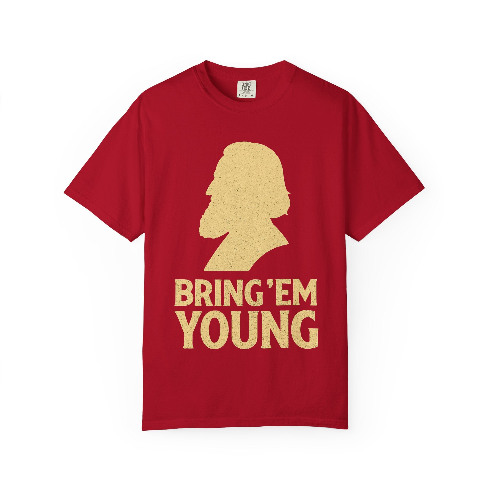 "Bring 'Em Young" Unisex Garment-Dyed T-shirt