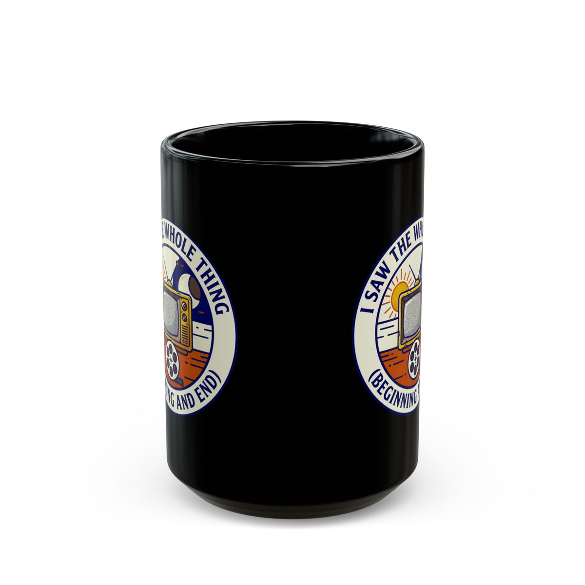 "I Saw The Whole Thing" Black Ceramic Mug