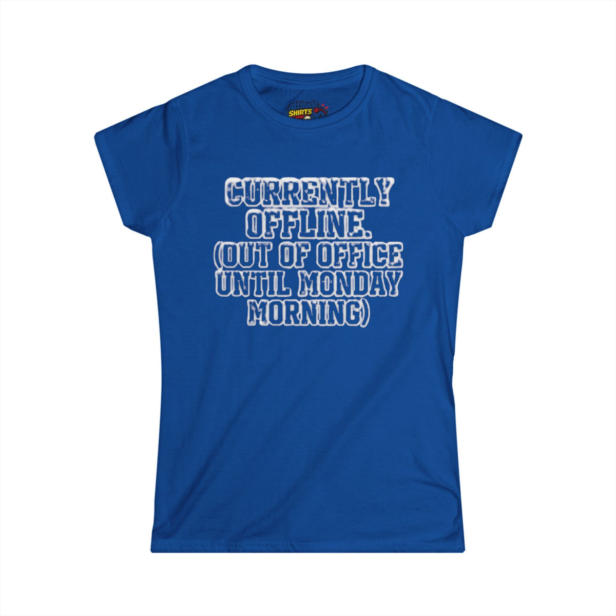 Color: Royal | Currently Offline Women's Tee