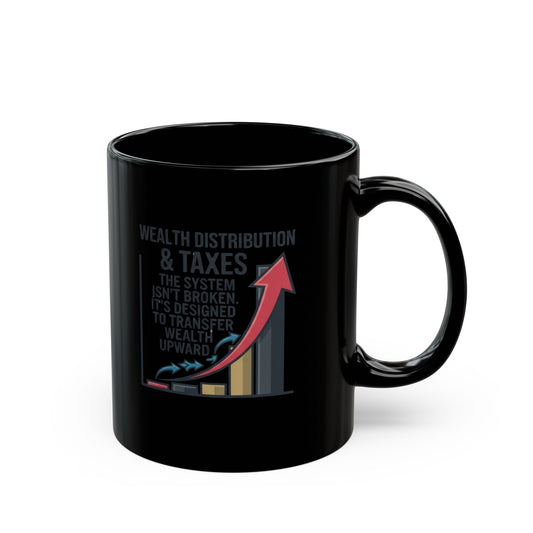 "Protest Series - Follow The Money" Black Ceramic Mug