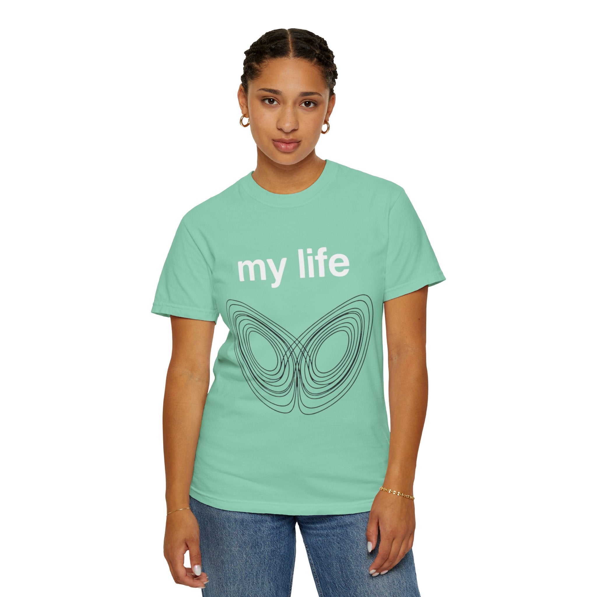 "My Life Chaos Theory" Unisex Garment-Dyed T-shirt