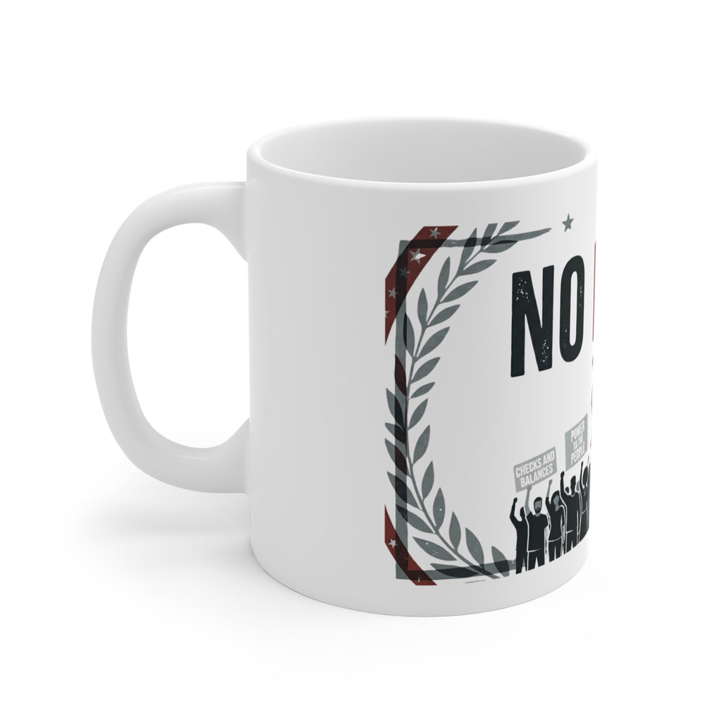 No Kings, No Masters | 11oz Mug