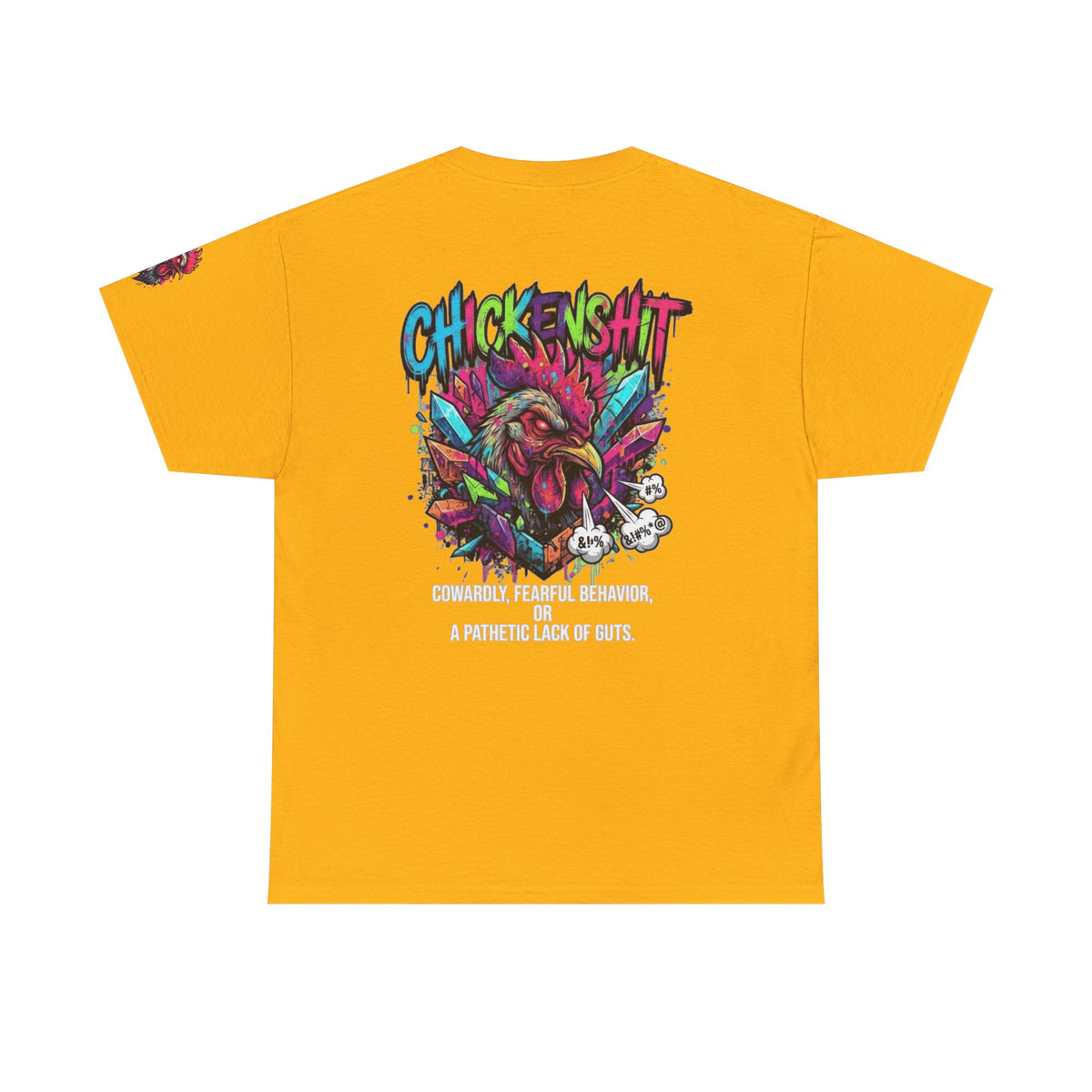 Color: Gold | Chickenshit Premium Graphic Tee