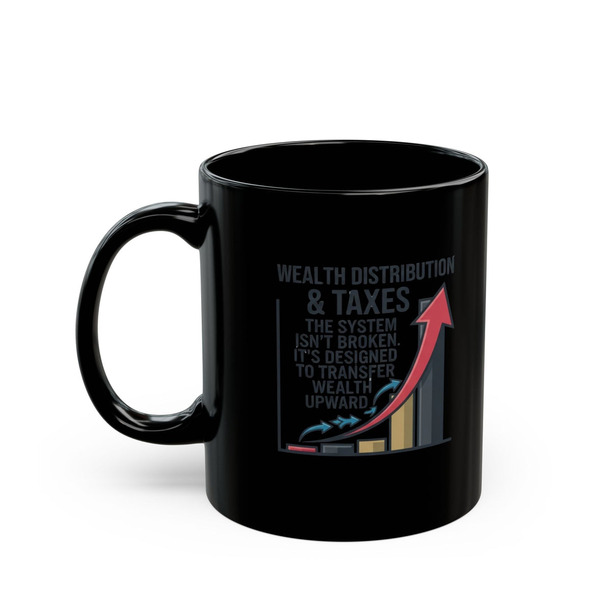 "Protest Series - Follow The Money" Black Ceramic Mug