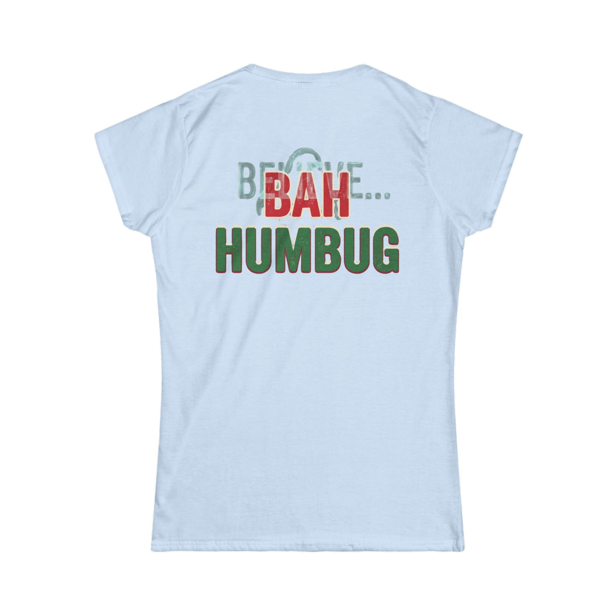 "Bah Humburg" Women's Tee