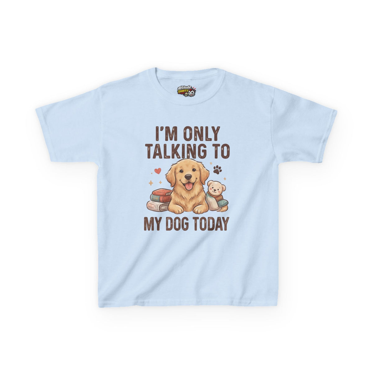 "I'm Only Talking To My Dog Today" Kids Tee