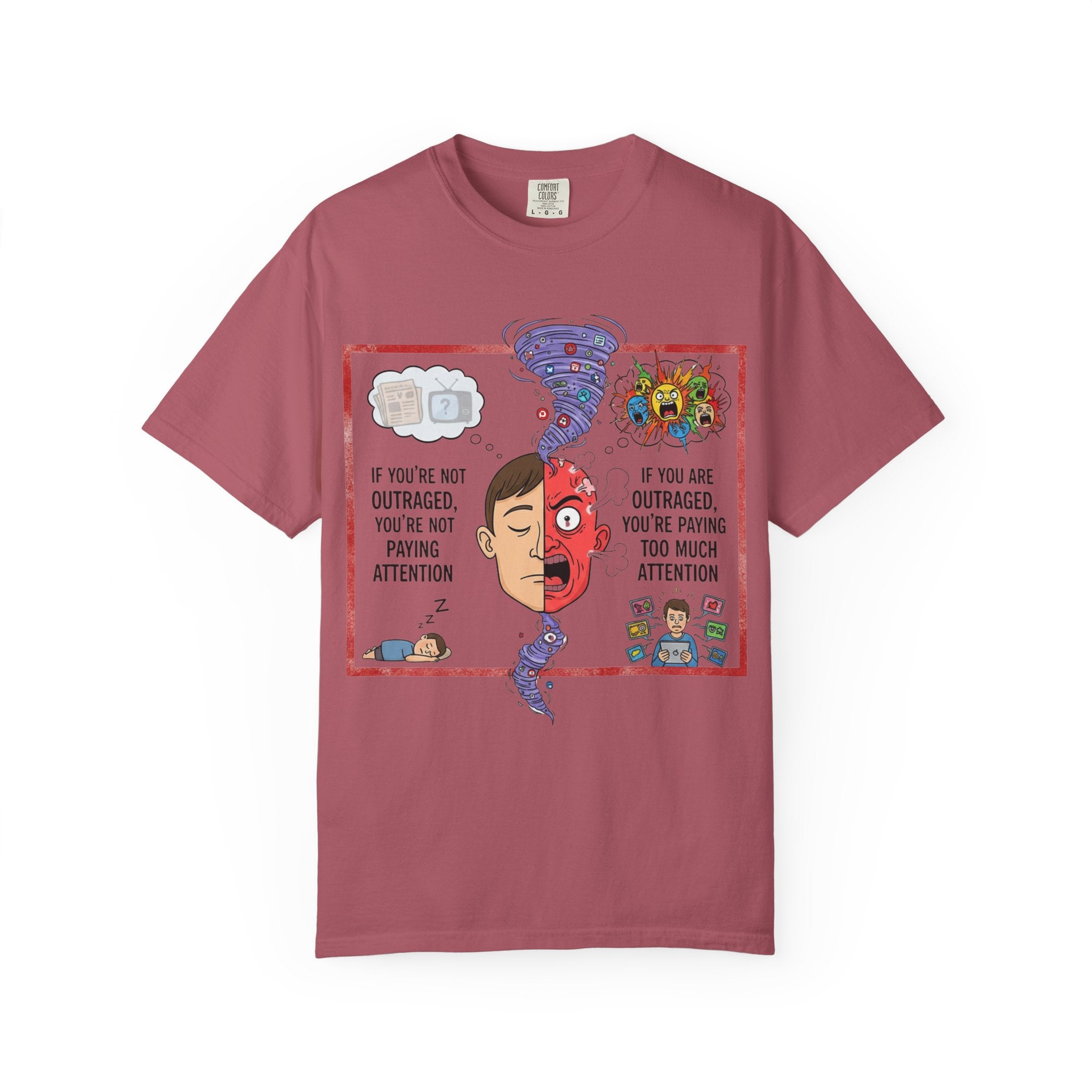 "The Outrage Paradox" Unisex Garment-Dyed T-shirt