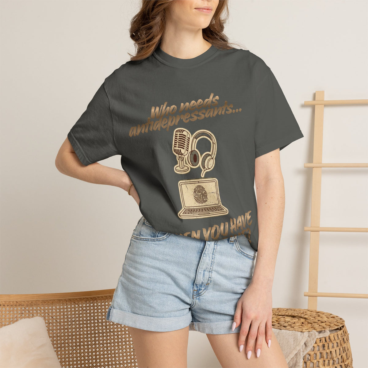 Color: Pepper | Who Needs Antidepressants… When You Have True Crime? Unisex Garment-Dyed T-shirt