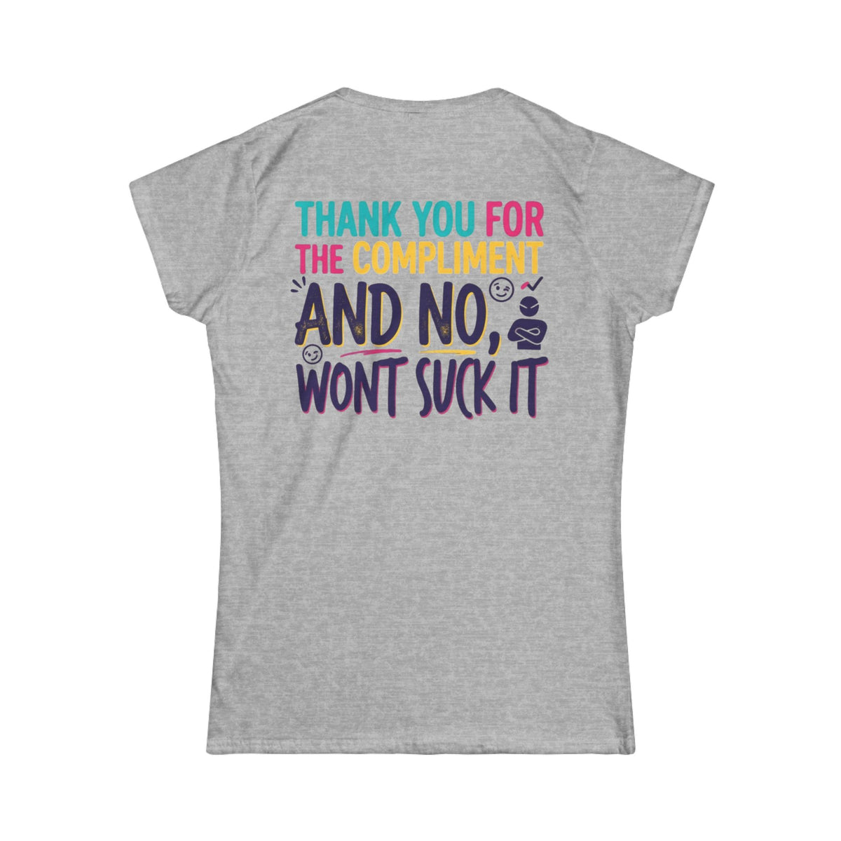 "Won't Suck It" Women's Tee