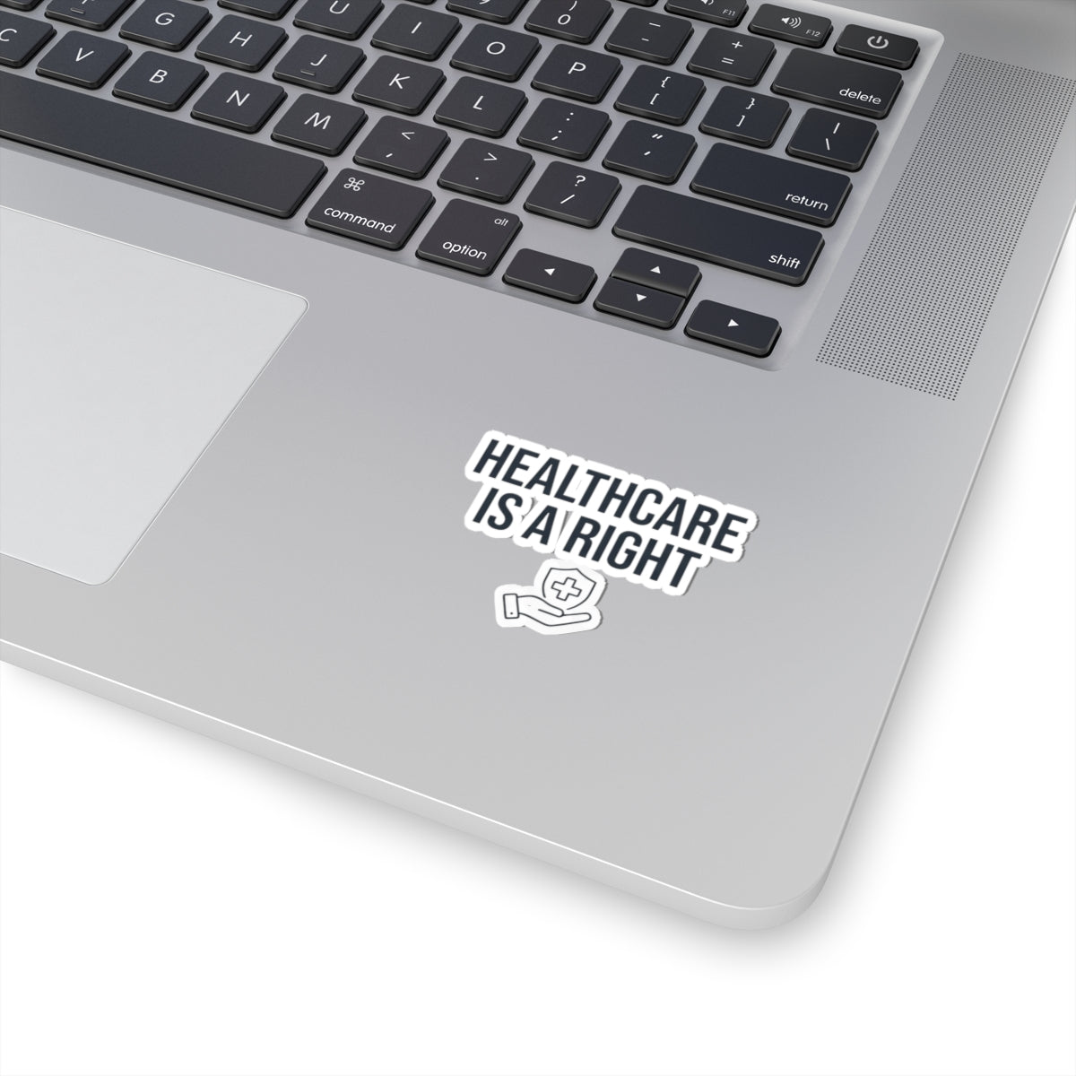"Protest Series - Healthcare Is A Right" Sticker