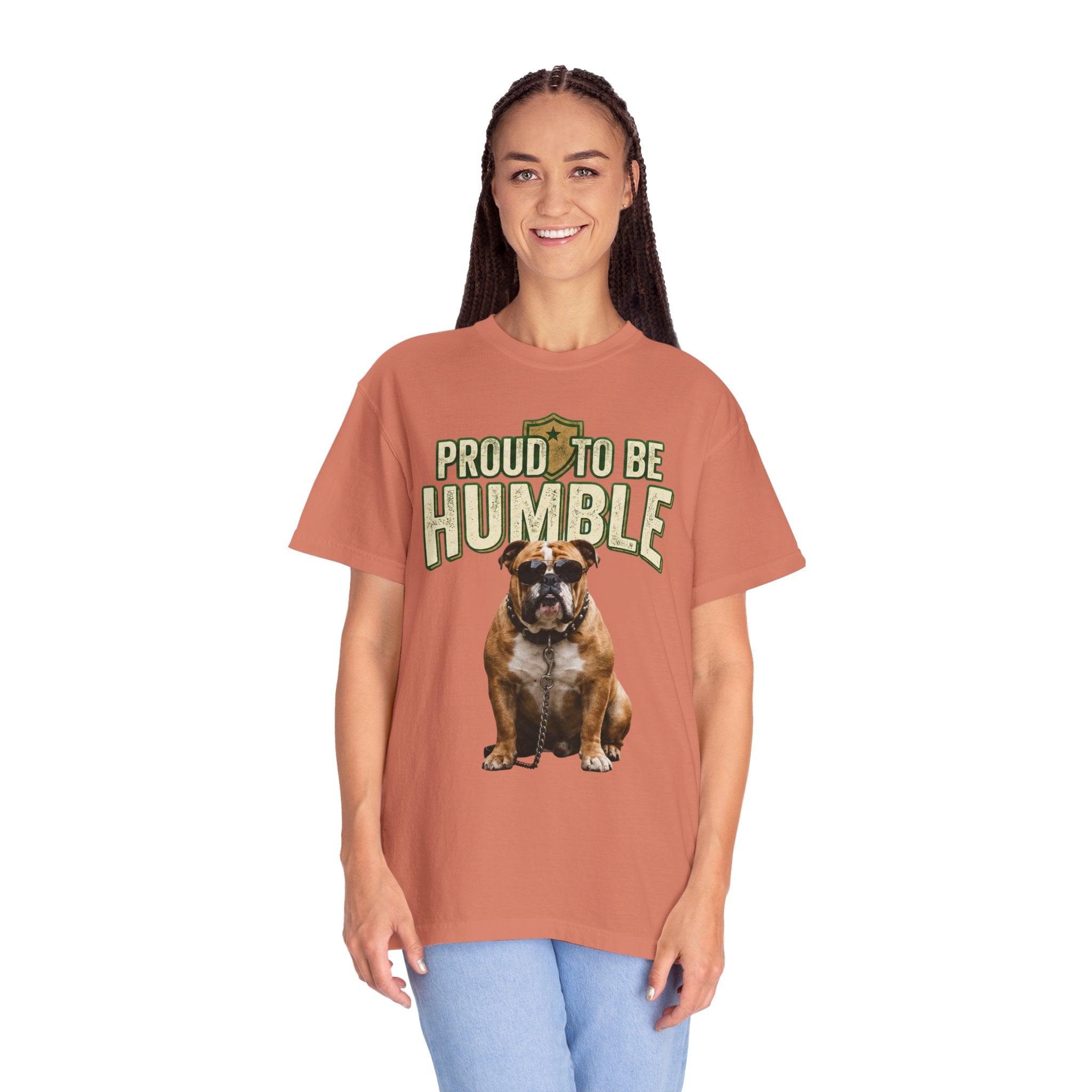 "Proud To Be Humble" Unisex Garment-Dyed Tee