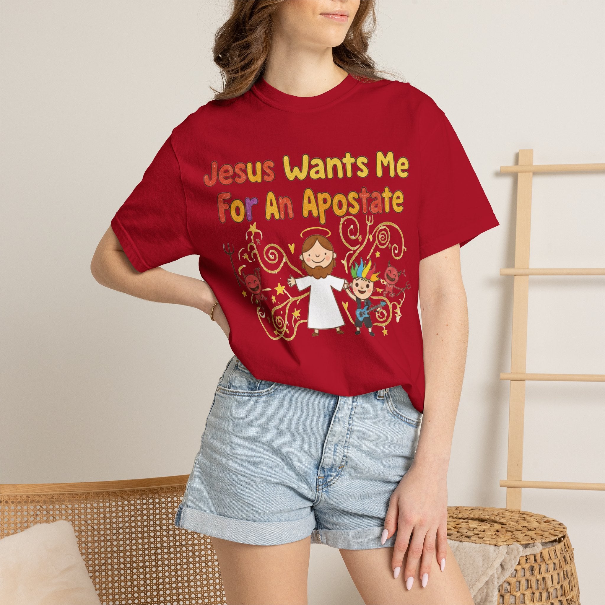"Jesus Wants Me For An Apostate" Unisex Garment-Dyed T-shirt