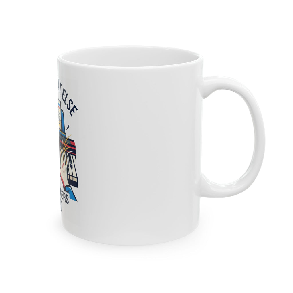 "Imagine What Else These Fingers Can Do" White Ceramic Mug