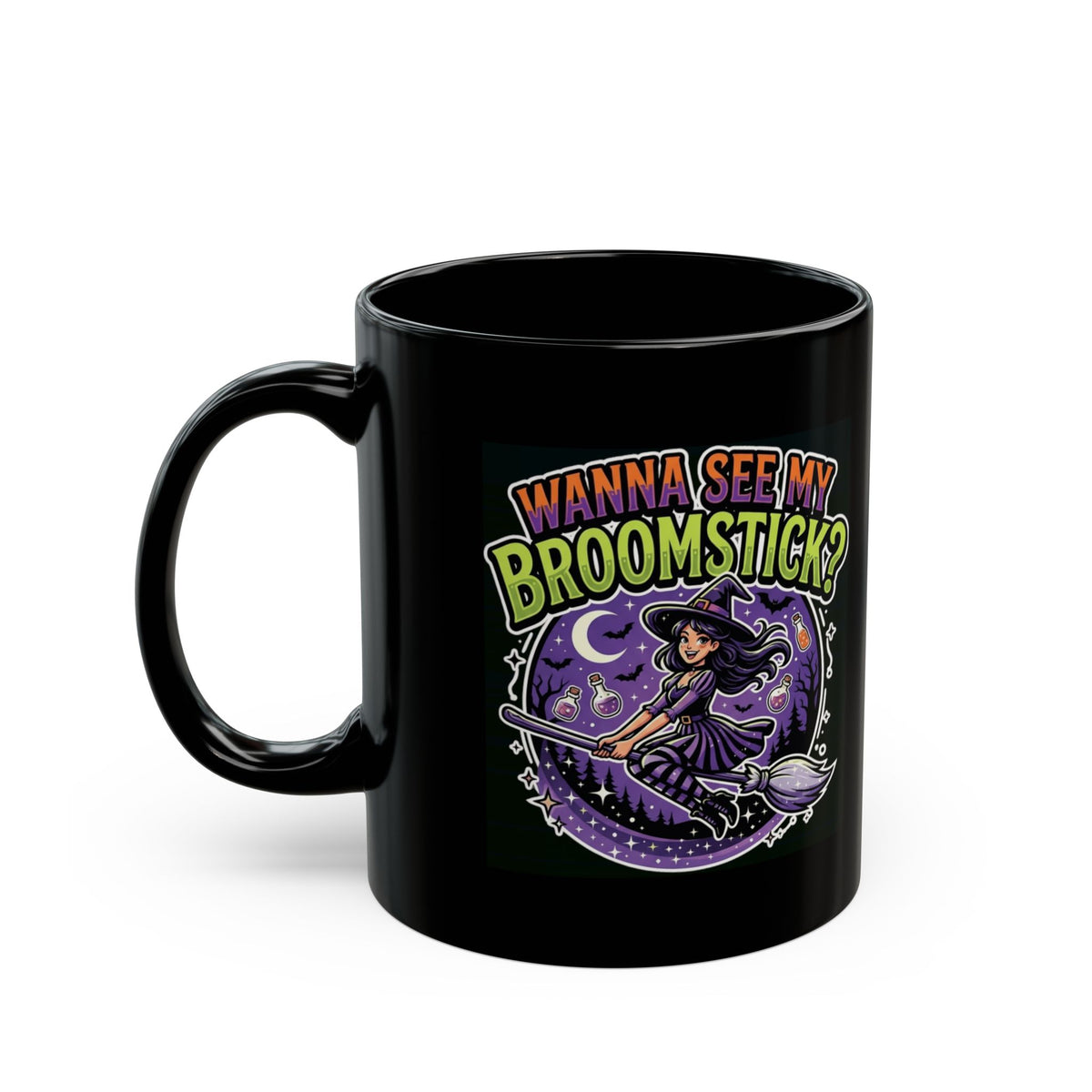 "Wanna See My Broomstick" Black Ceramic Mug
