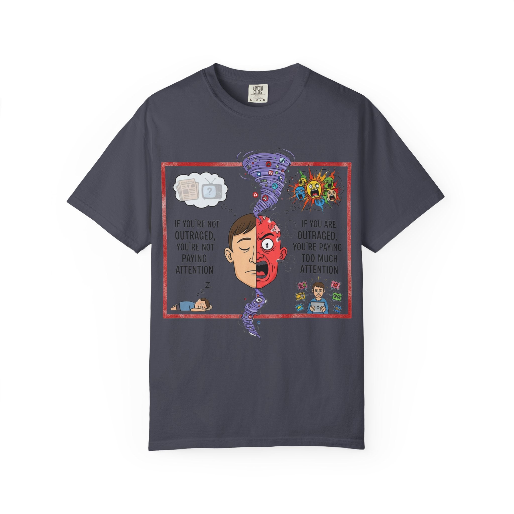 "The Outrage Paradox" Unisex Garment-Dyed T-shirt