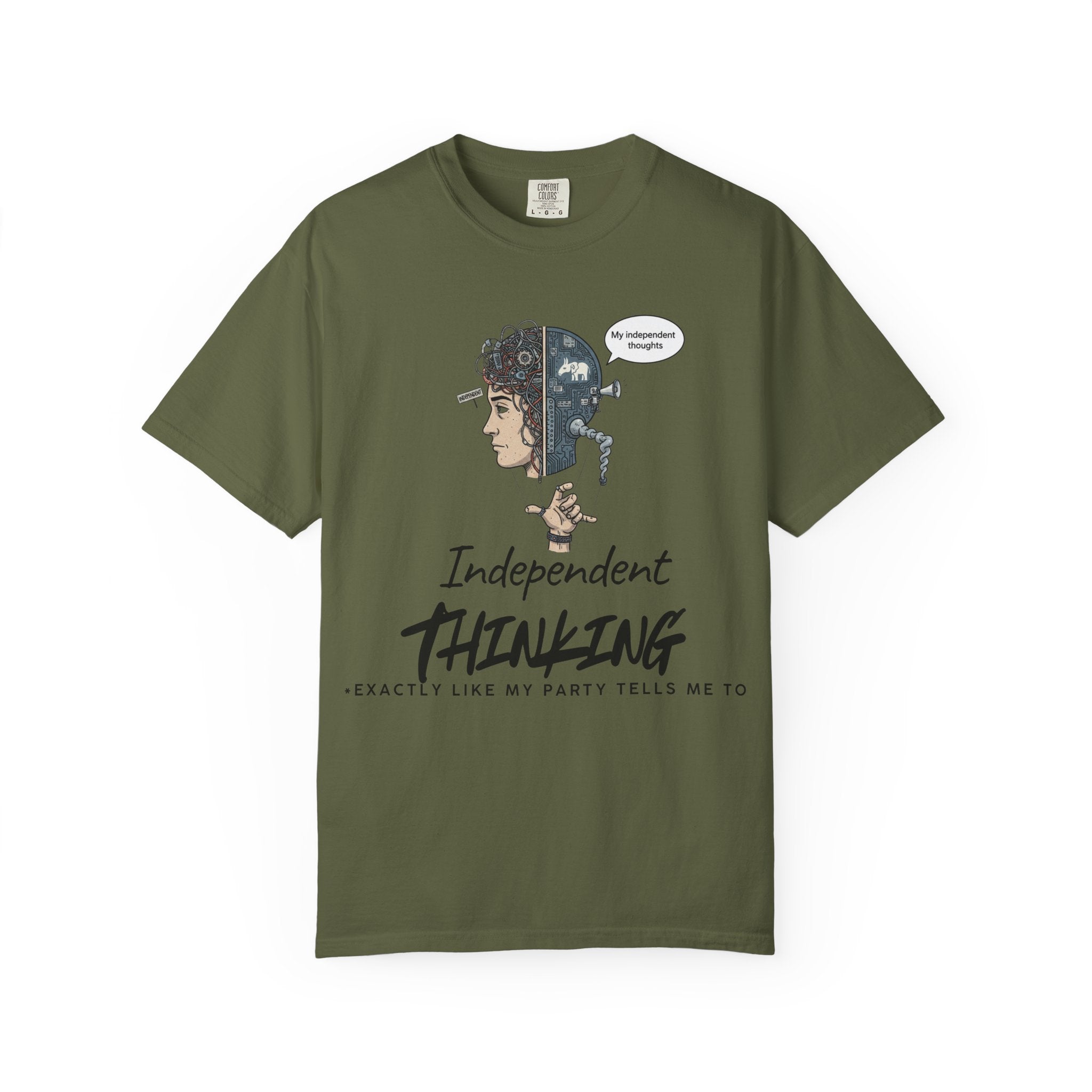 "Independent Thinking (The Party Line Edition)" Unisex Garment-Dyed T-shirt