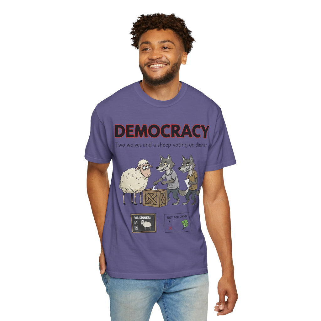 "Democracy (Two Wolves and a Sheep" Unisex Garment-Dyed T-shirt
