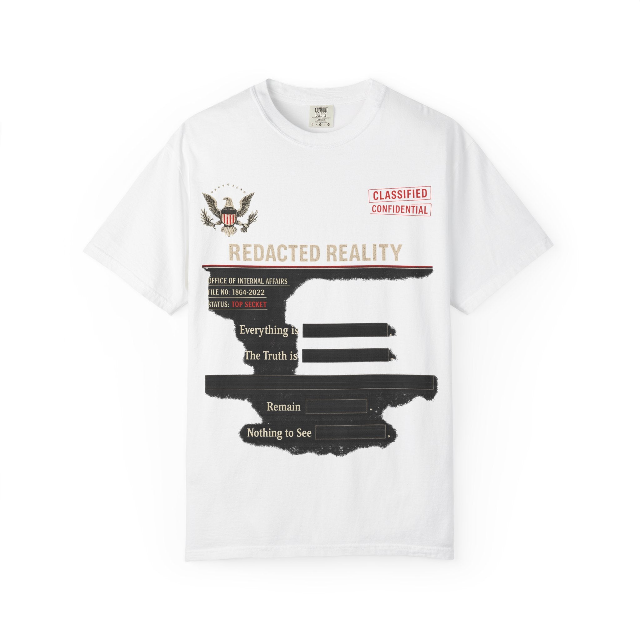 "[REDACTED] for Your Protection" Unisex Garment-Dyed T-shirt