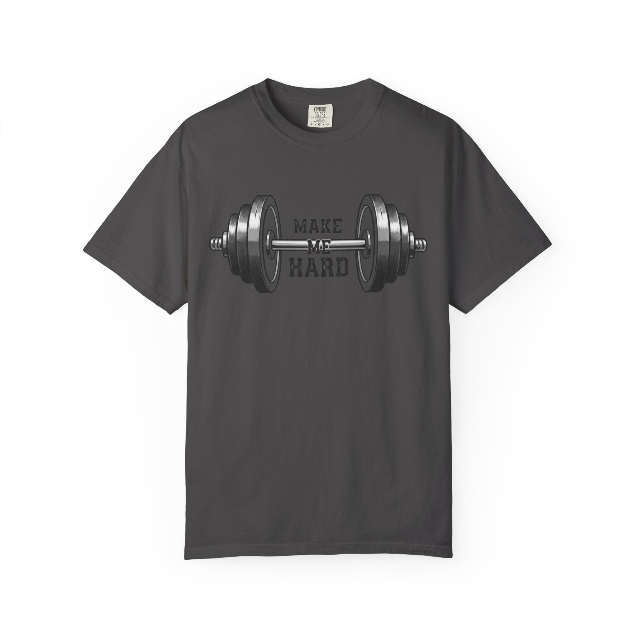 Make Me Hard - Morning Demands | Garment-Dyed Tee — AttitudeShirts