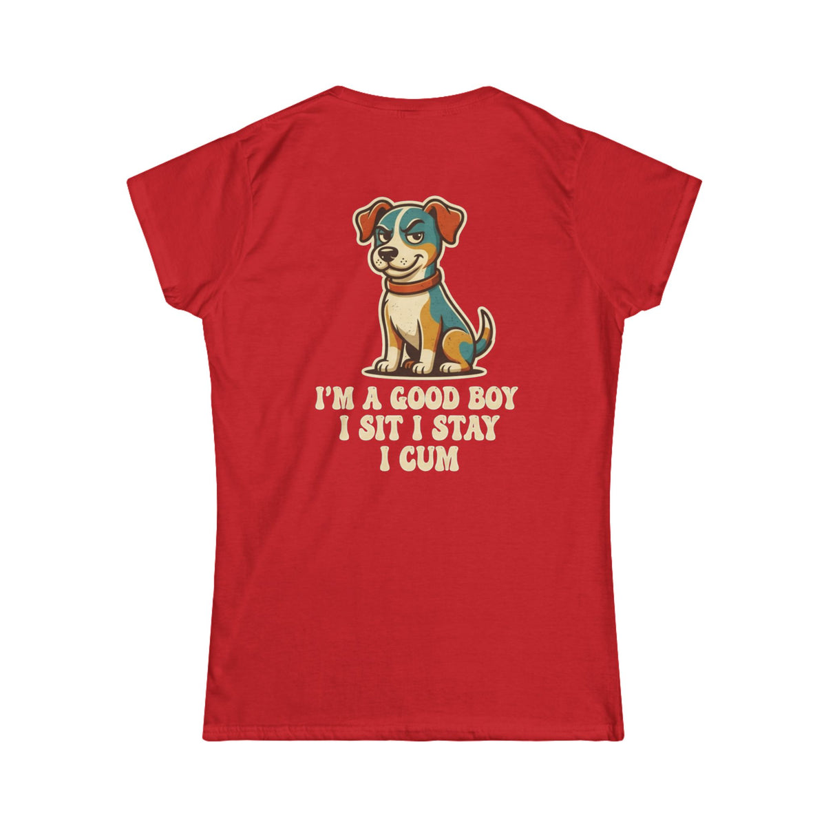 Color: Red | I'm A Good Boy Women's Tee