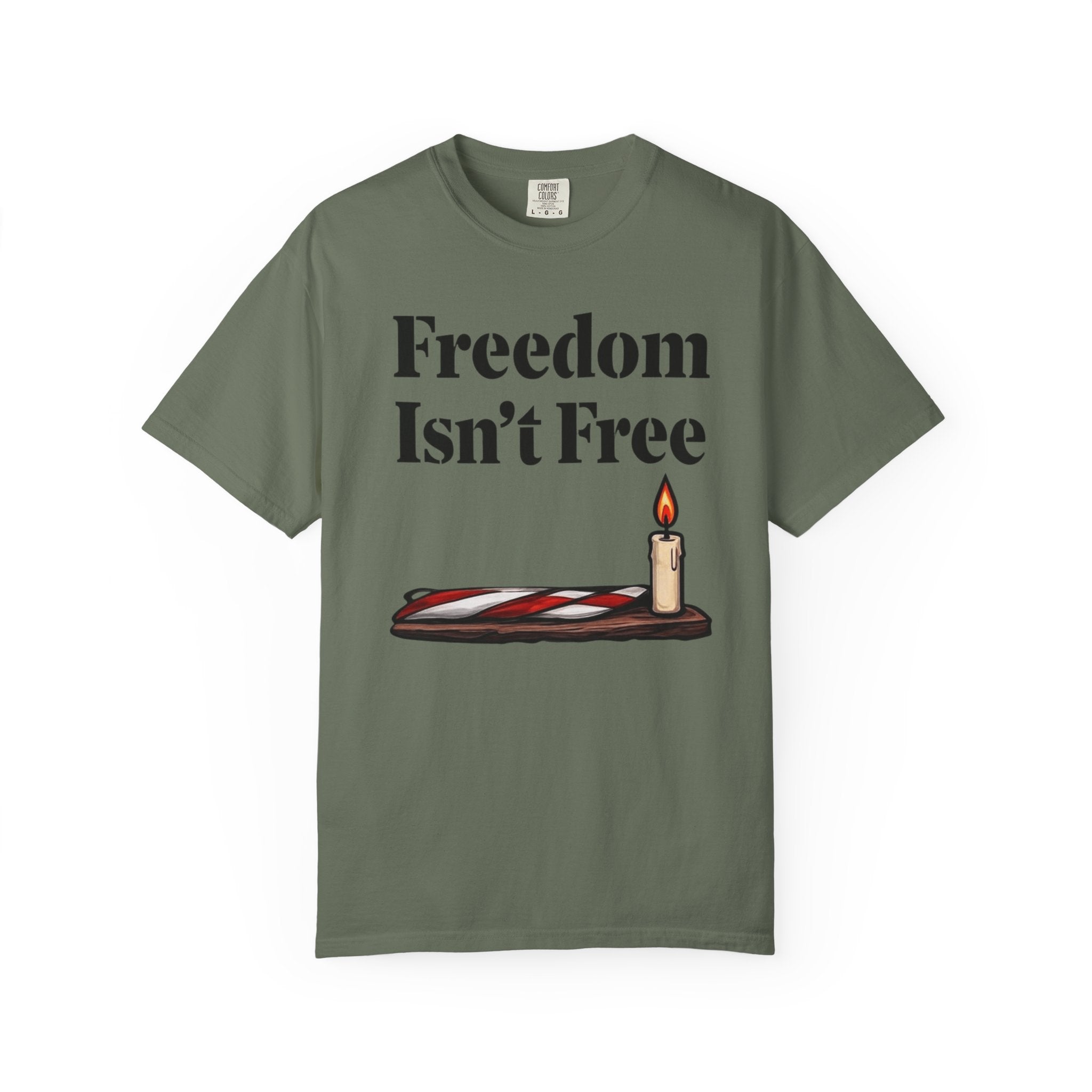"Freedom Isn't Free-2" Unisex Garment-Dyed T-shirt