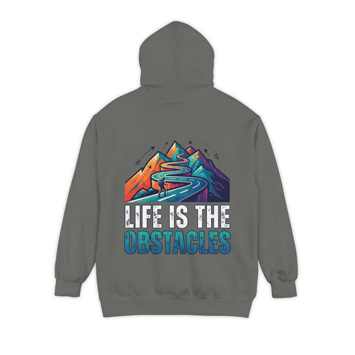 Color: Grey | Life Is The Obstacles Garment-Dyed Hoodie