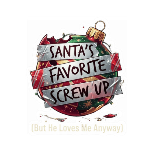 "Santa's Favorite Screw Up" Sticker — Main