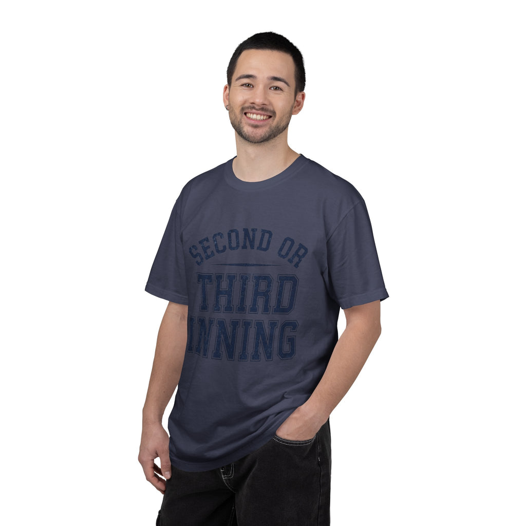 "Second or Third Inning" Unisex Garment-Dyed Tee