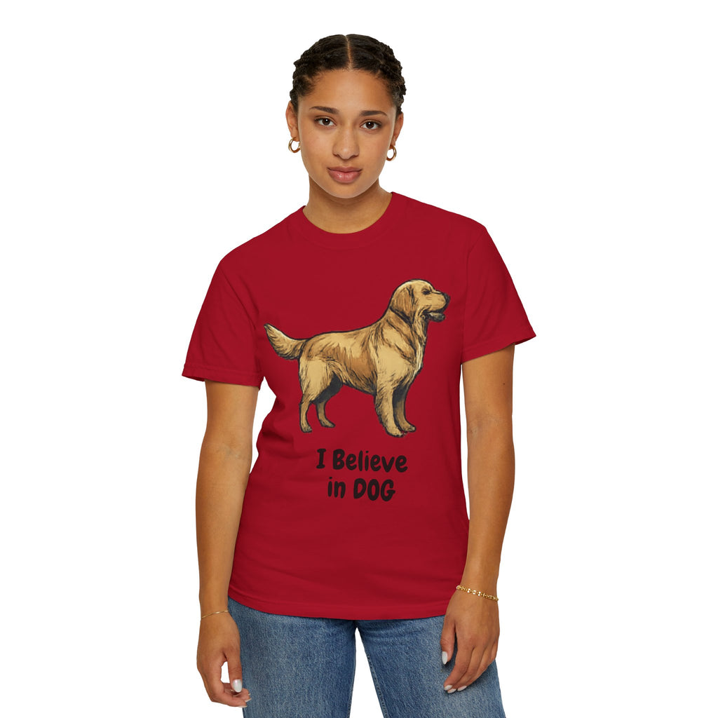 "I Believe in DOG" Unisex Garment-Dyed T-shirt