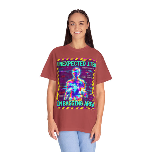"Unexpected Item In Bagging Area" Unisex Garment-Dyed Tee