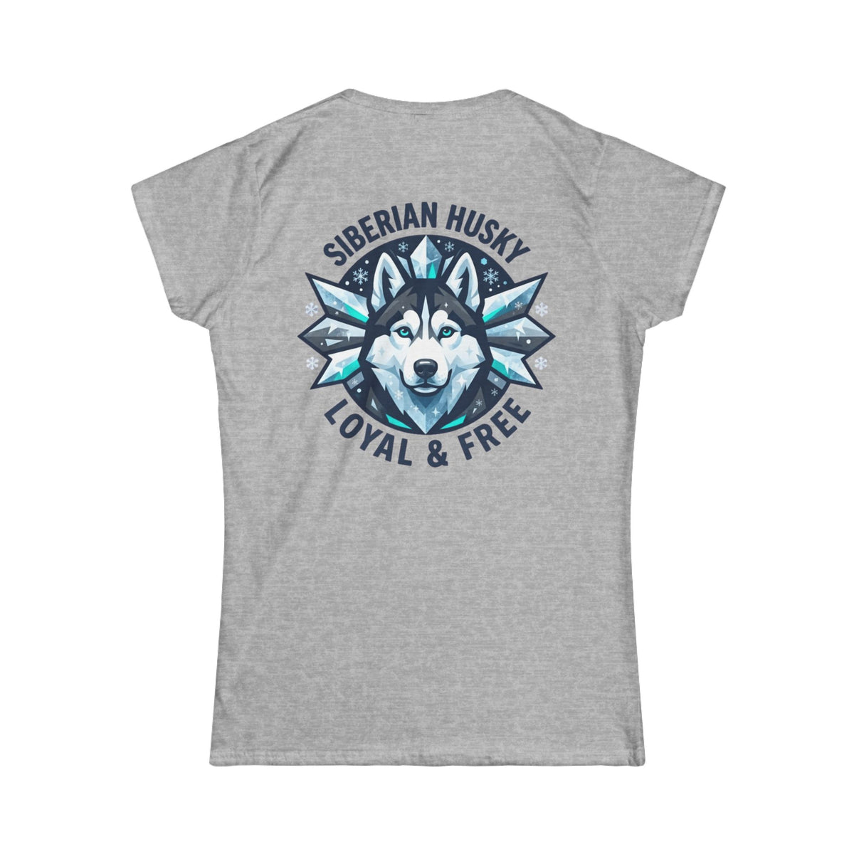 "Siberian Husky Loyal & Free" Women's Tee
