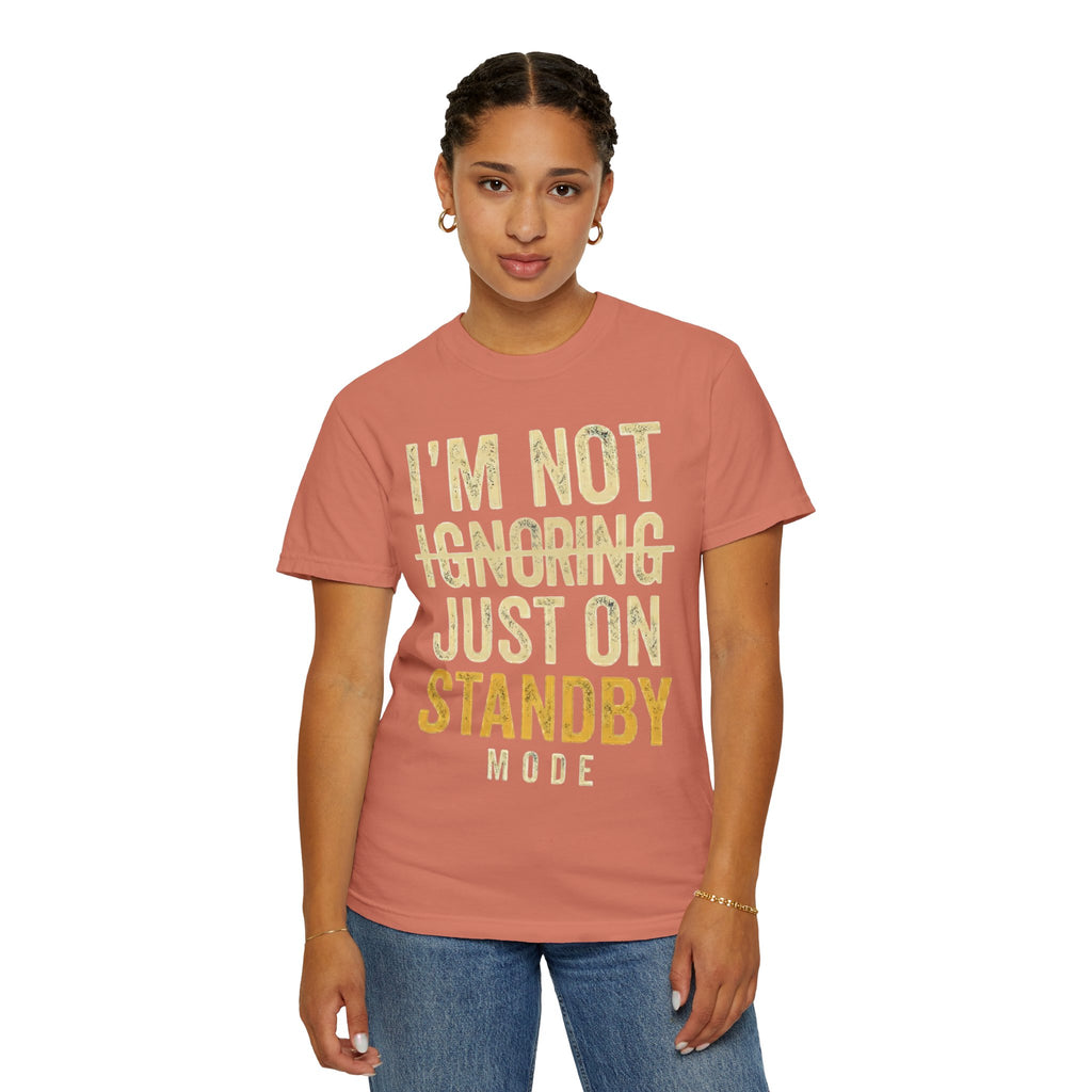 "Standby Mode" Unisex Garment-Dyed Tee