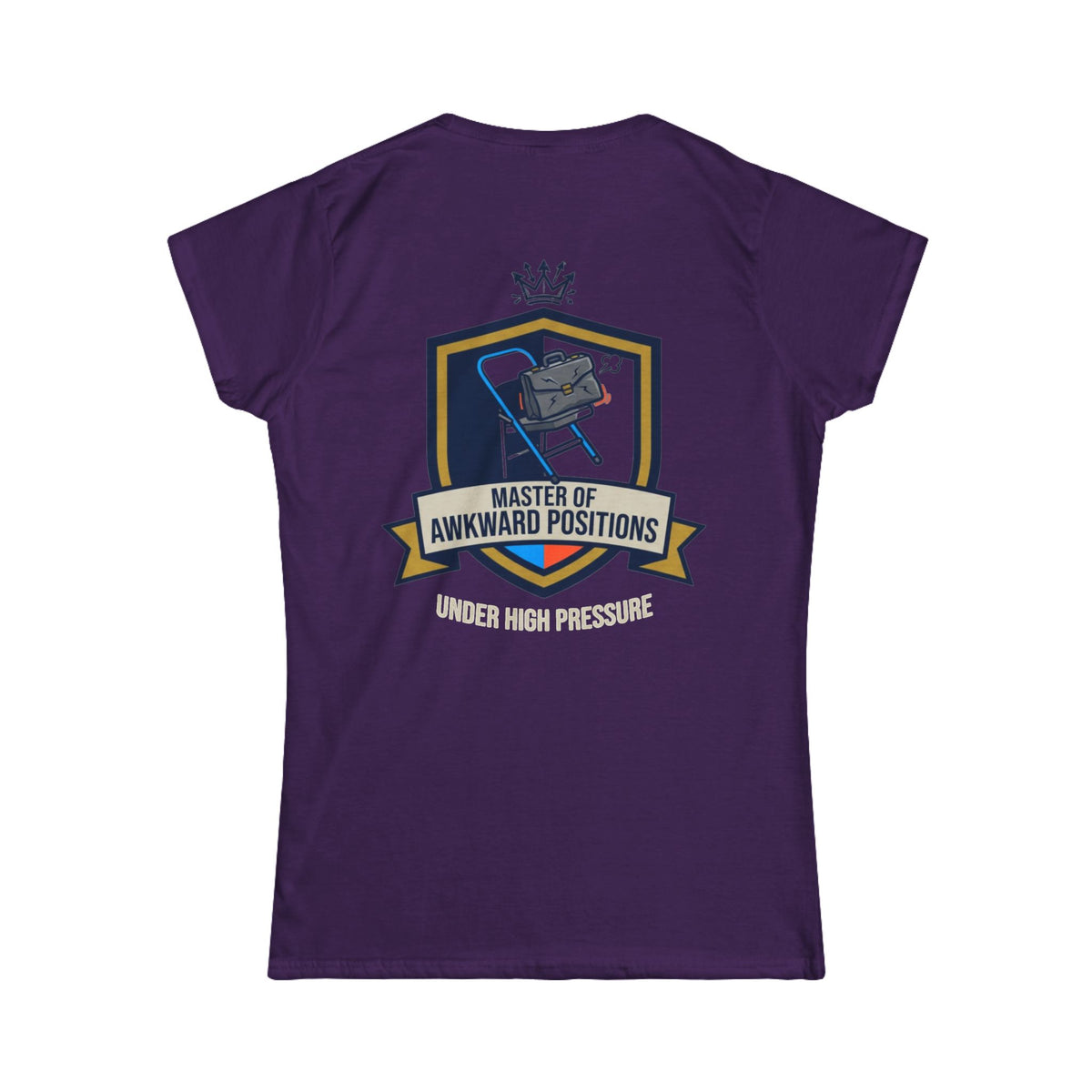 "Master of Awkward Positions" Women's Tee