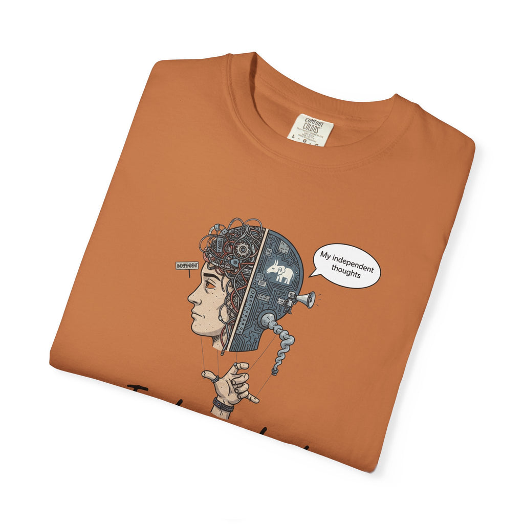 "Independent Thinking (The Party Line Edition)" Unisex Garment-Dyed T-shirt