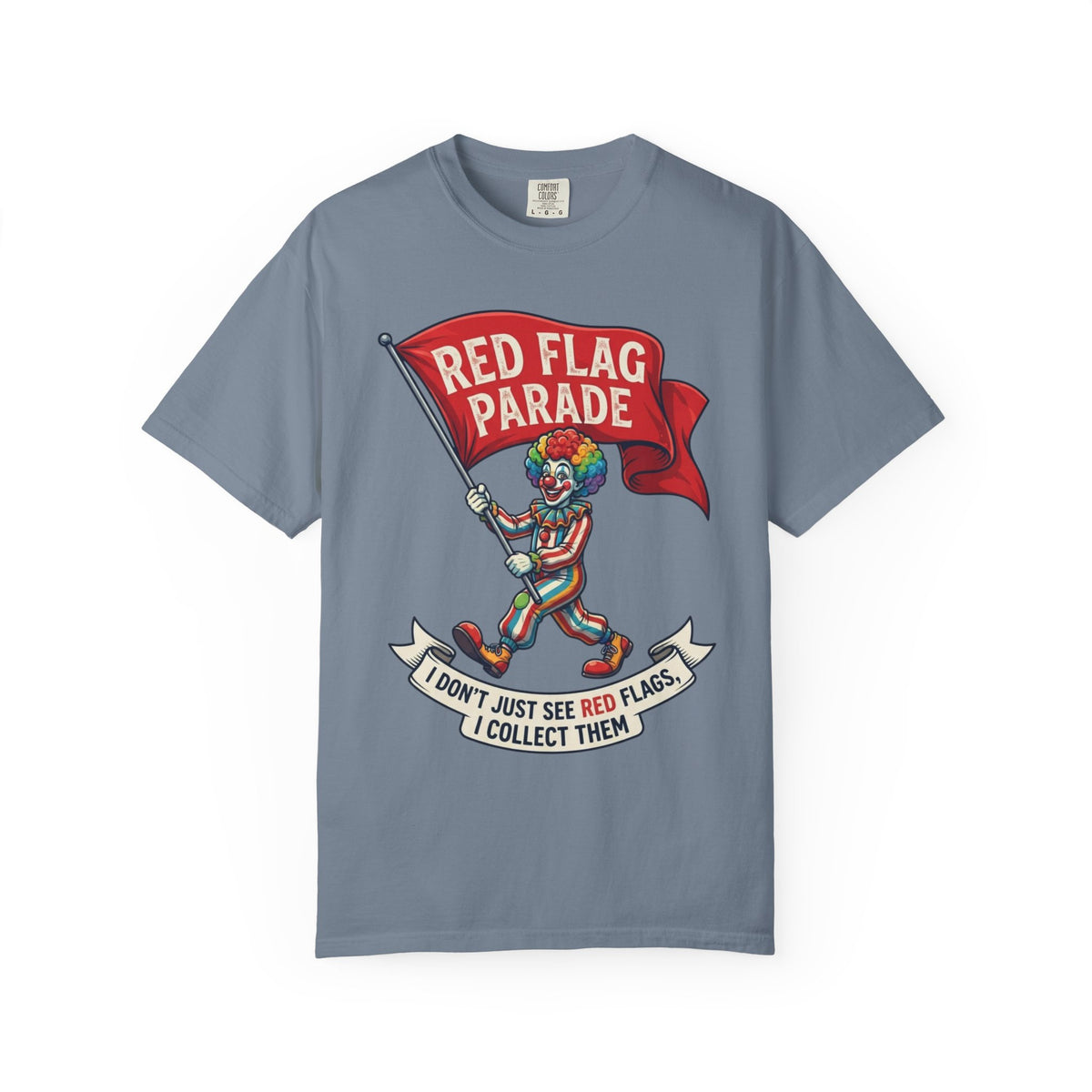 "Red Flag Parade" Unisex Garment-Dyed Tee