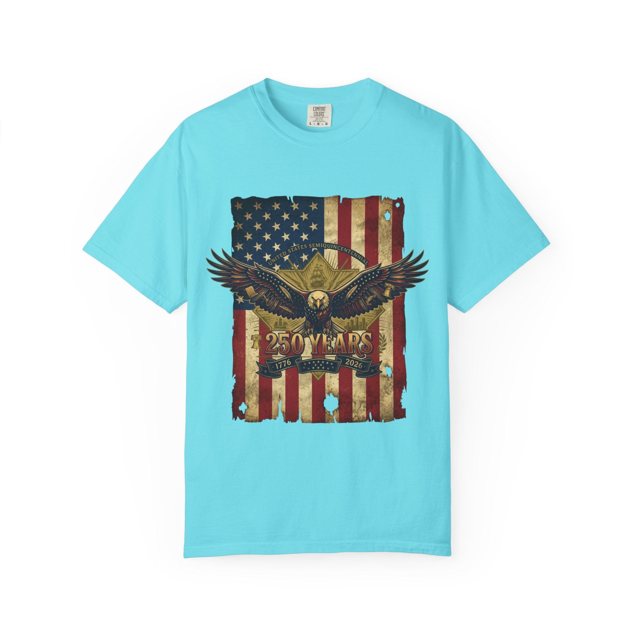 "Eagle and Flag 250 Years" Unisex Garment-Dyed Tee