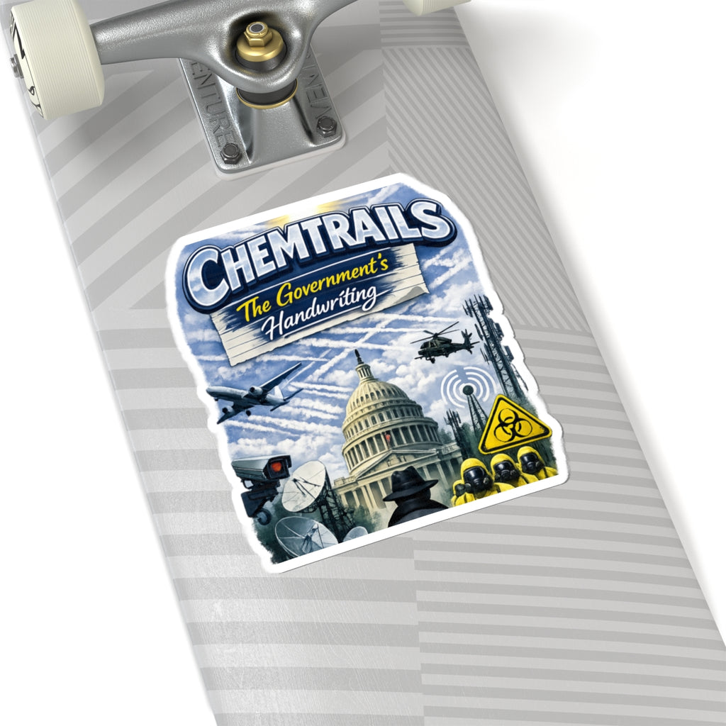 They're Not Contrails | Kiss-Cut Sticker — AttitudeShirts