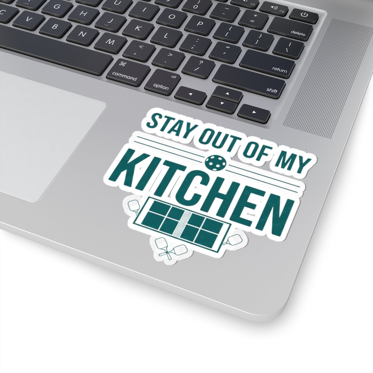 Stay Out of My Kitchen | Kiss-Cut Sticker — AttitudeShirts