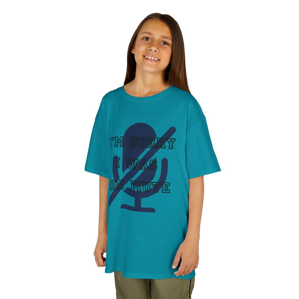 "I'm Sorry I Was On Mute" Kids Tee