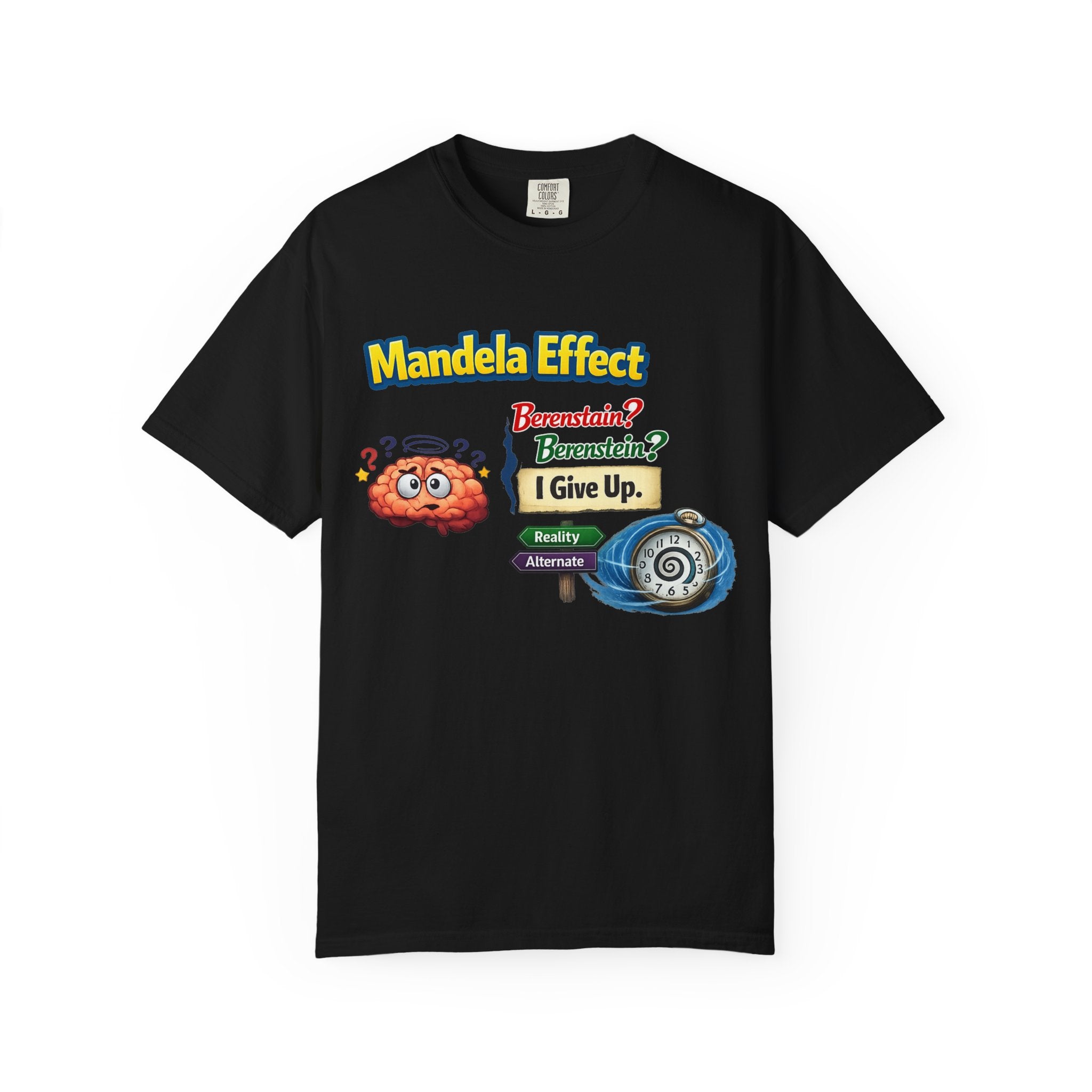 Wait, That's Not How I Remember It | Garment-Dyed Tee — AttitudeShirts