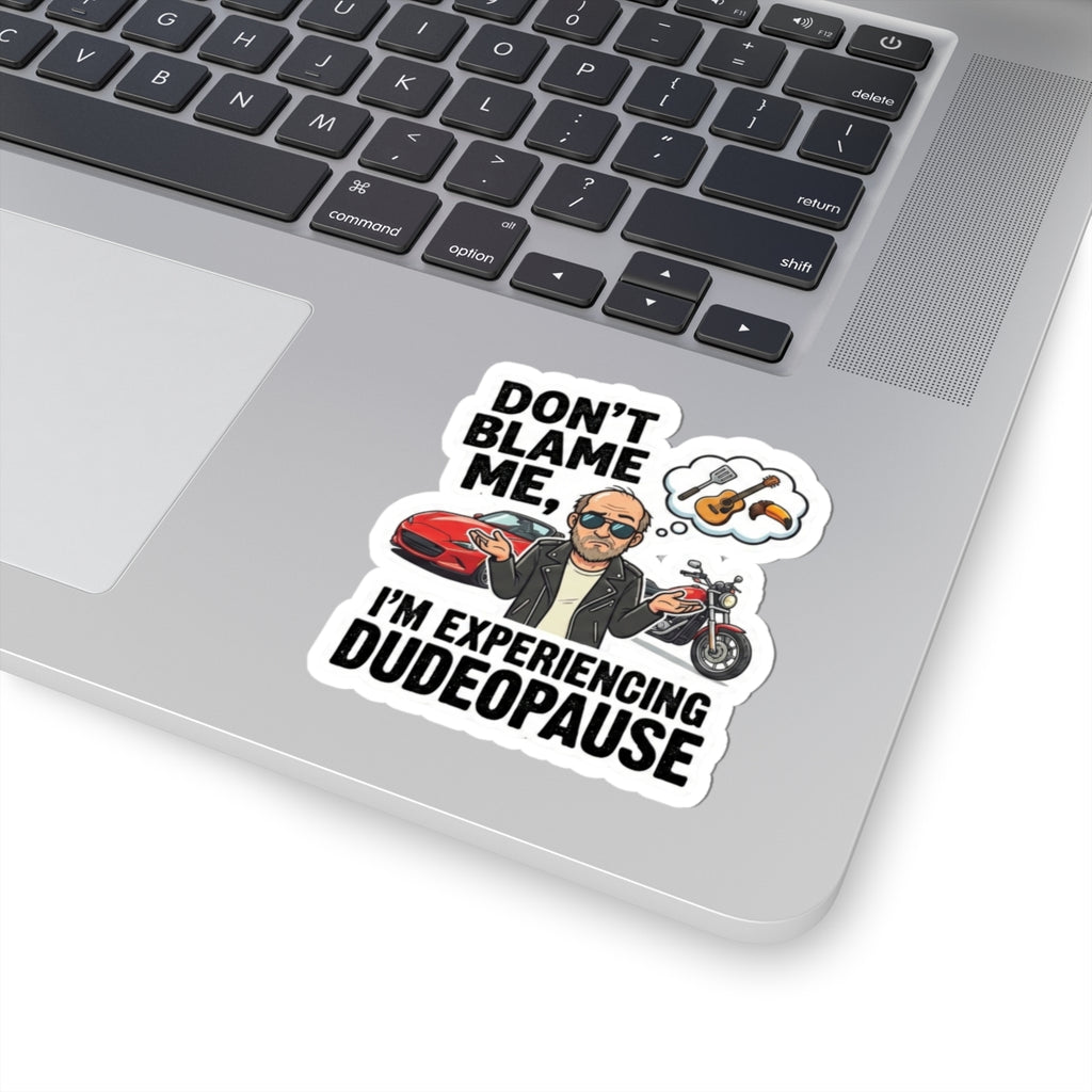 Dudepause: It's a Thing | Kiss-Cut Sticker — AttitudeShirts