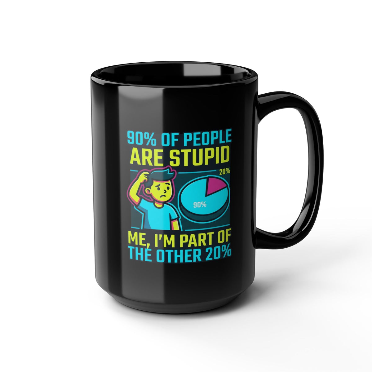 "90% Of People Are Stupid" Black Ceramic Mug