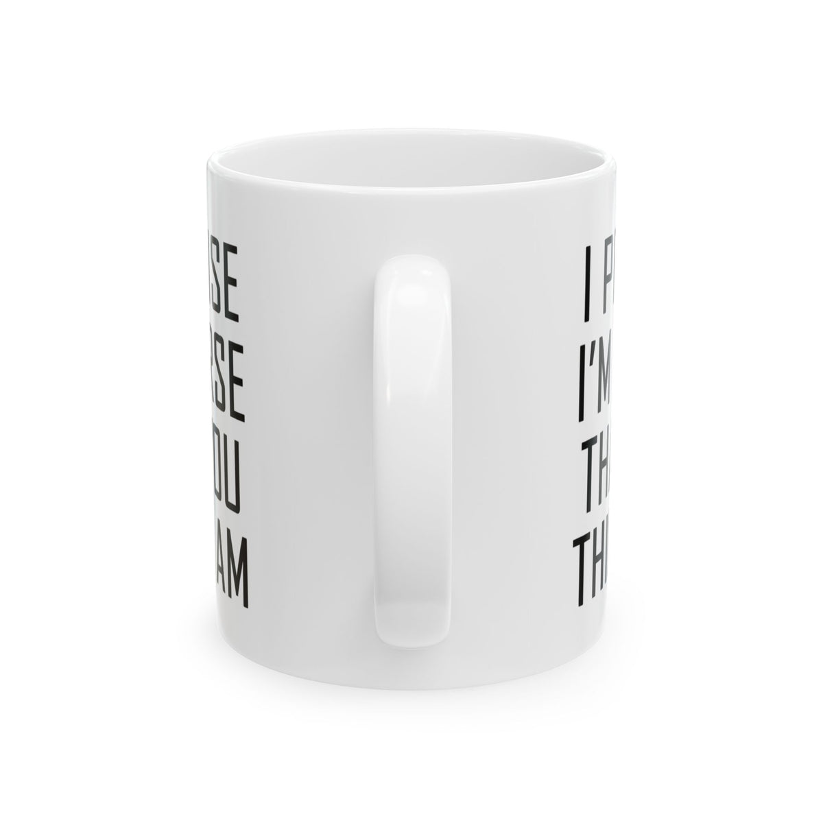"Promise I'm Worse" White Ceramic Mug