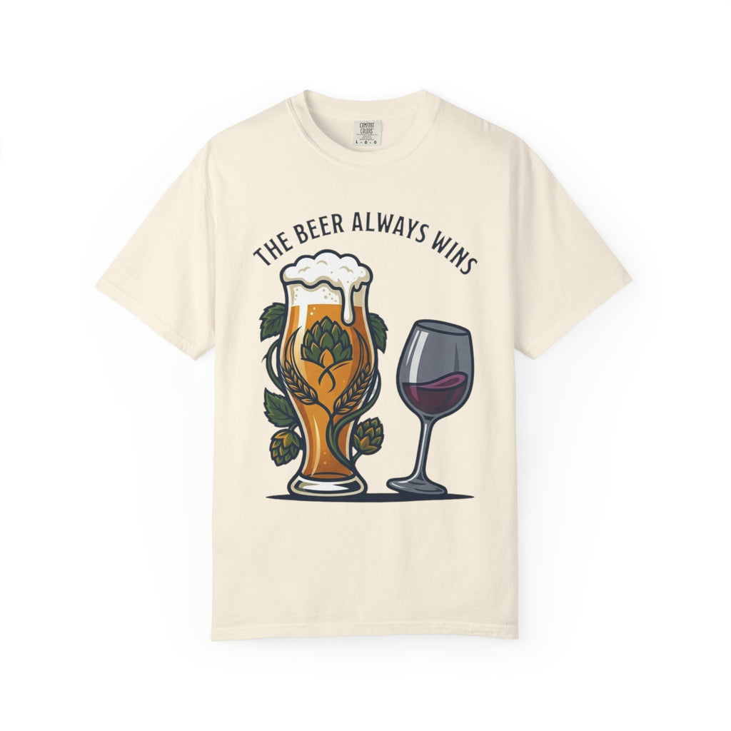 "The Beer Always Wins" Unisex Garment-Dyed Tee