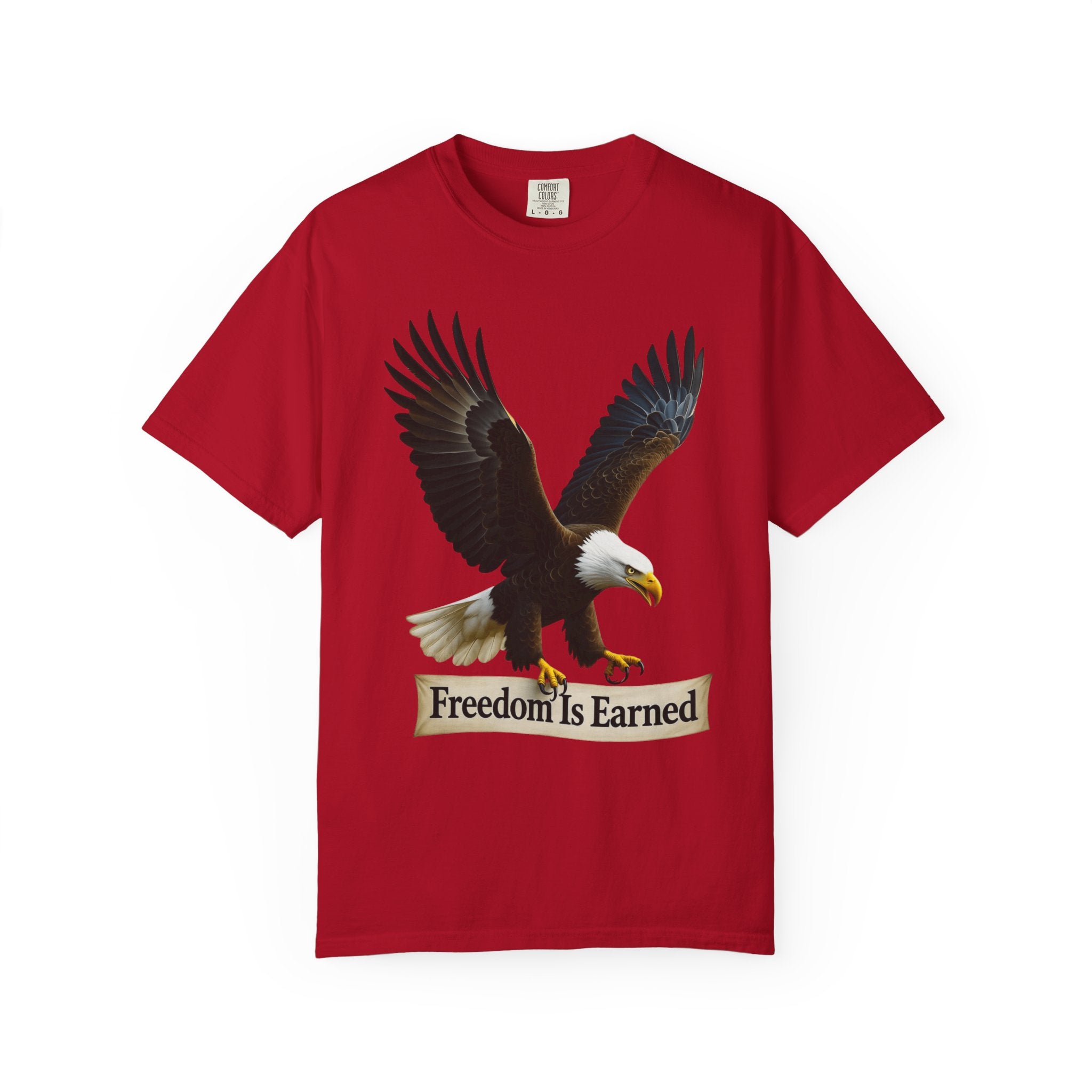 "Freedom is Earned" Unisex Garment-Dyed T-shirt