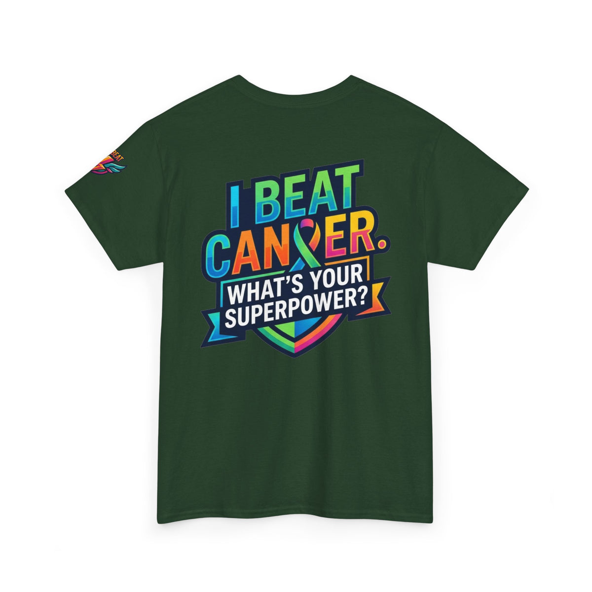 I Beat Cancer - What is Your Superpower Premium Graphic Tee